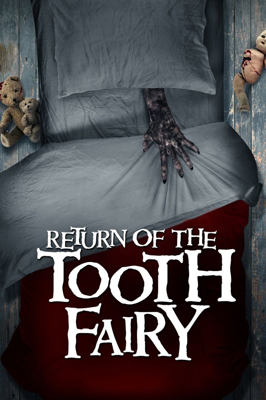 Return of the Tooth Fairy