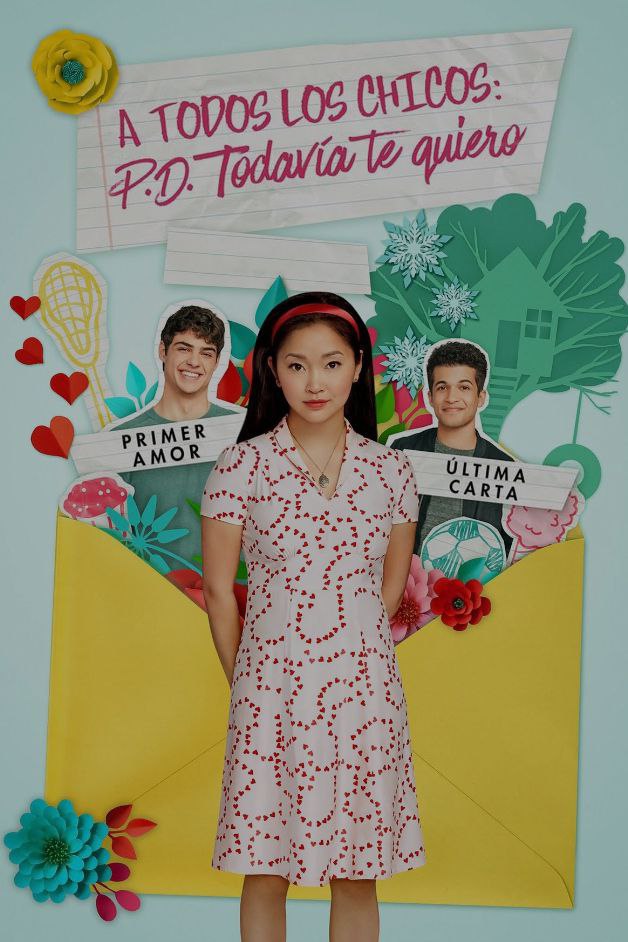 A todos los chicos: P.D. Todavía te quiero