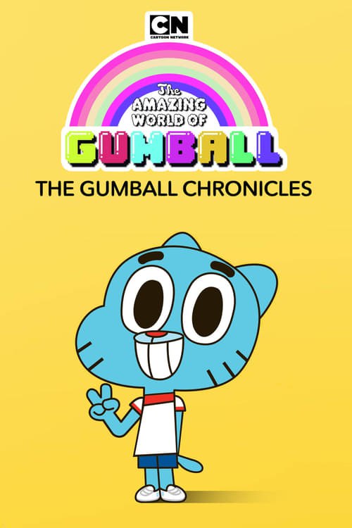 El asombroso mundo de Gumball: Las Crónicas de Gumball