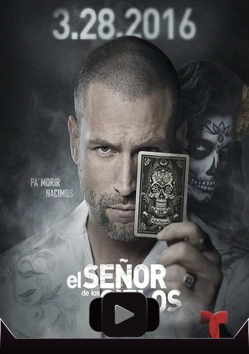 El señor de los cielos