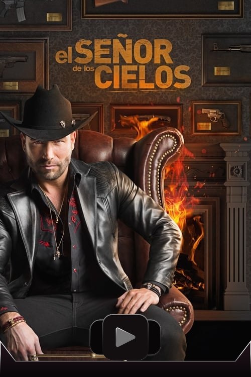 El señor de los cielos