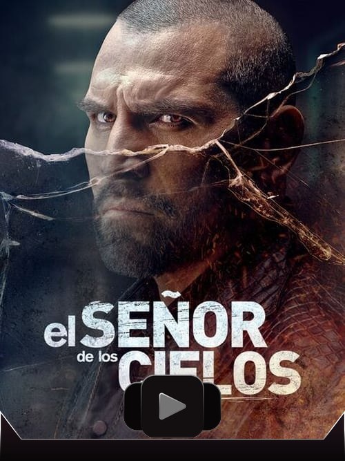 El señor de los cielos