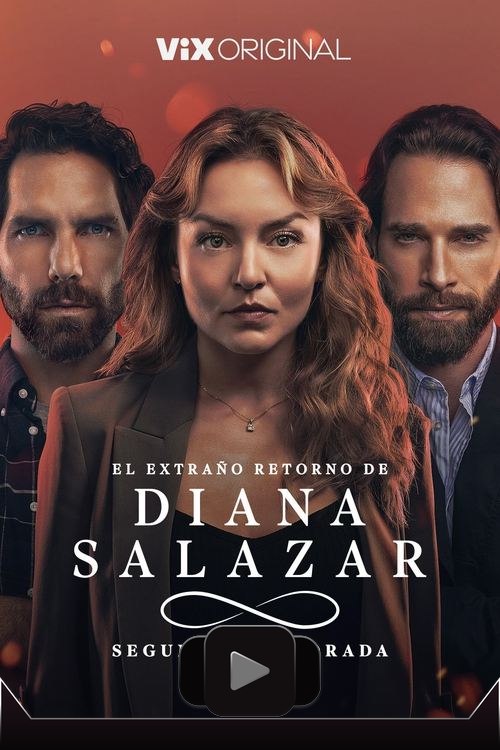 El extraño retorno de Diana Salazar