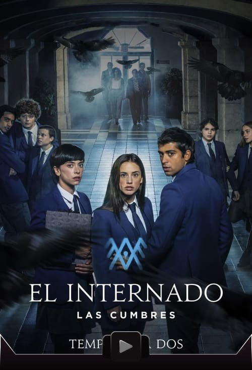 El internado: Las Cumbres