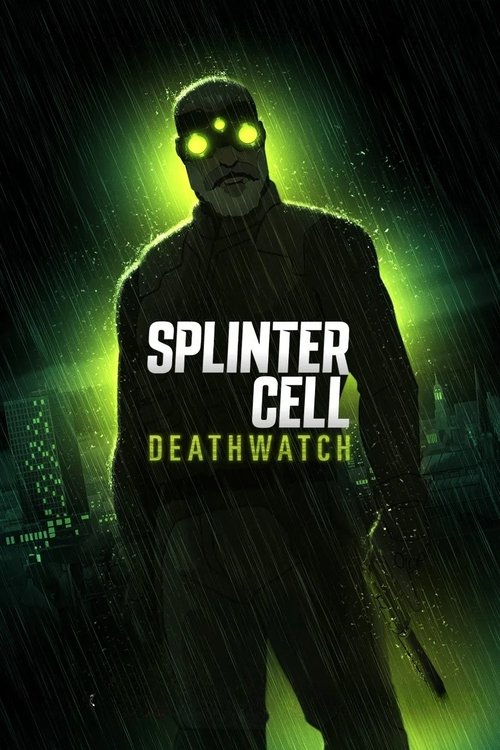Splinter Cell: Deathwatch Tem:1