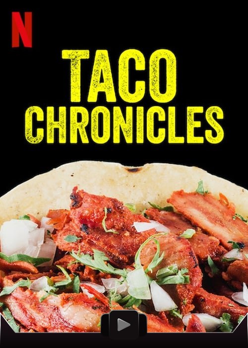 Las crónicas del taco