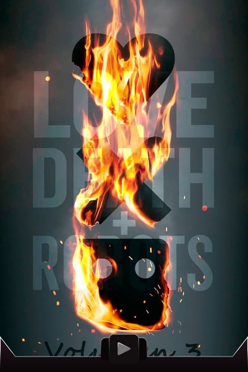 Love, Death & Robots