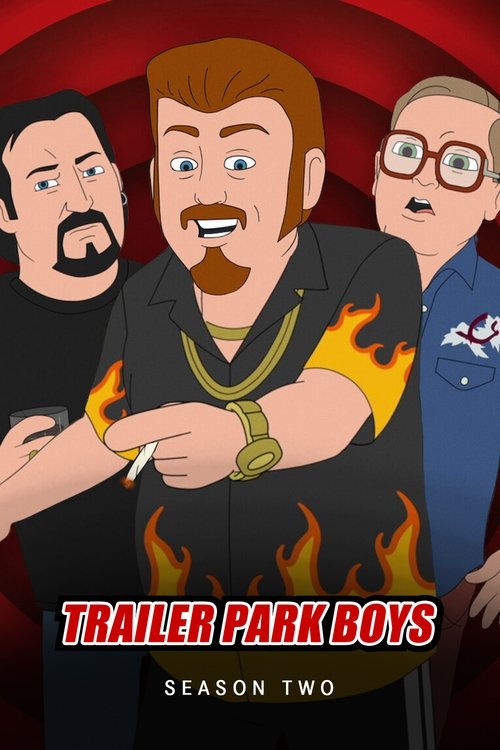 Trailer Park Boys: The Animated Series Tem:2