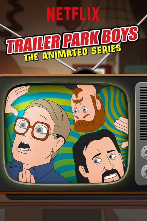 Trailer Park Boys: The Animated Series Tem:1
