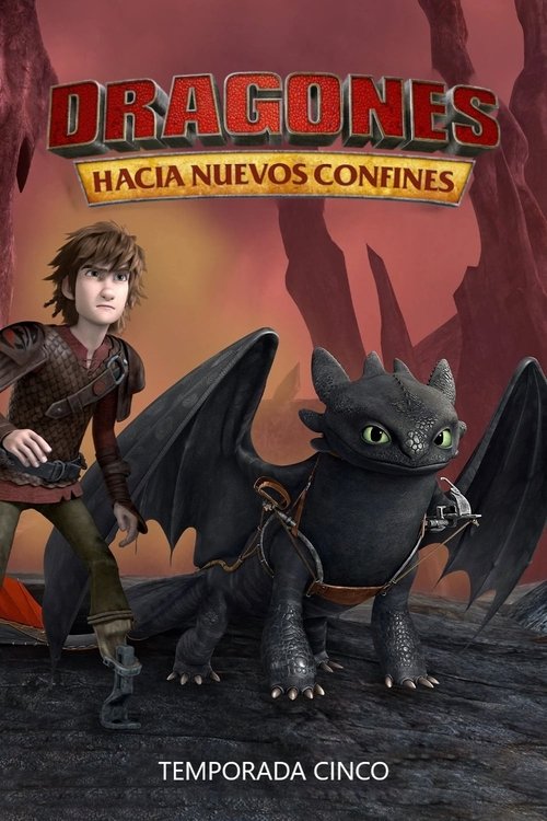 Dragones: Hacia nuevos confines Tem:5