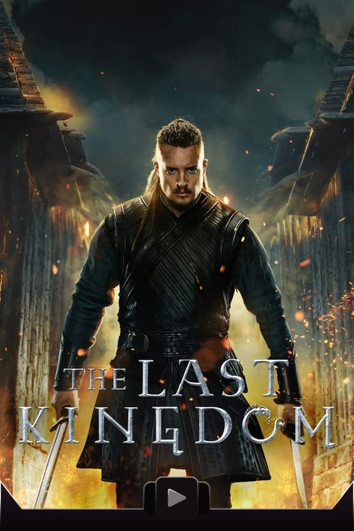The Last Kingdom