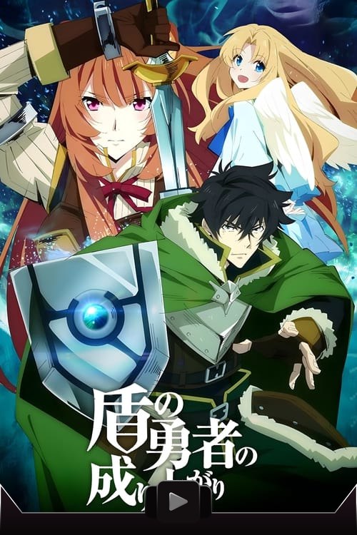 The Rising of the Shield Hero