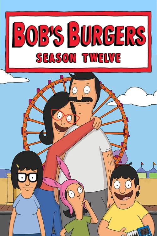 Bob's Burgers Tem:12