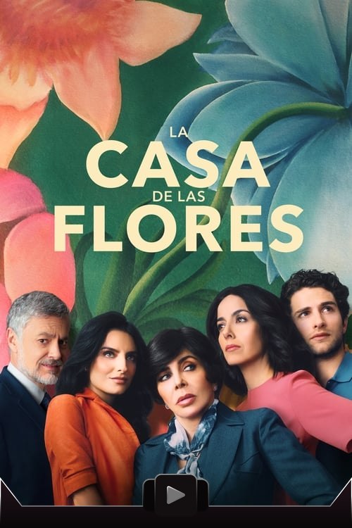 La casa de las flores